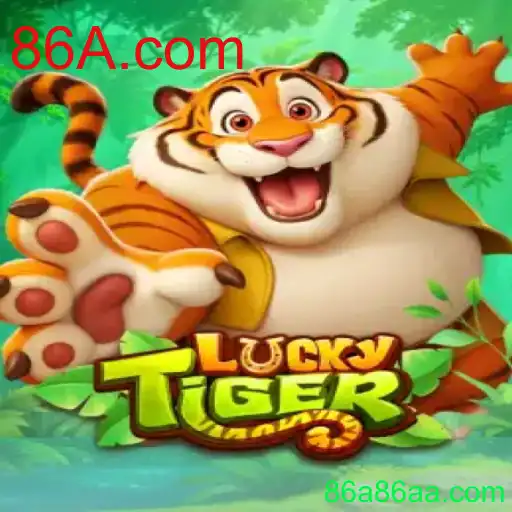 Descubra o Mundo de LuckyTiger e a Plataforma 86A.com